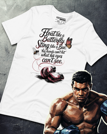 Float Like a Butterfly, Sting Like a Bee Shirt