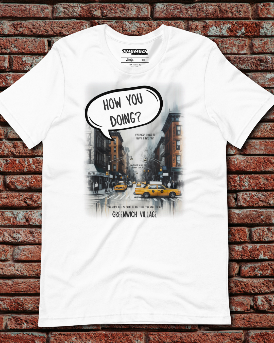 How You Doing Shirt