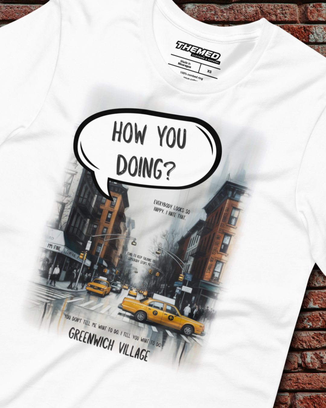 How You Doing Shirt